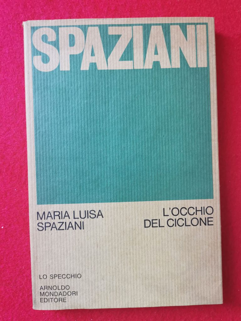 Libro "L'occhio del ciclone" di Maria Luisa Spaziani