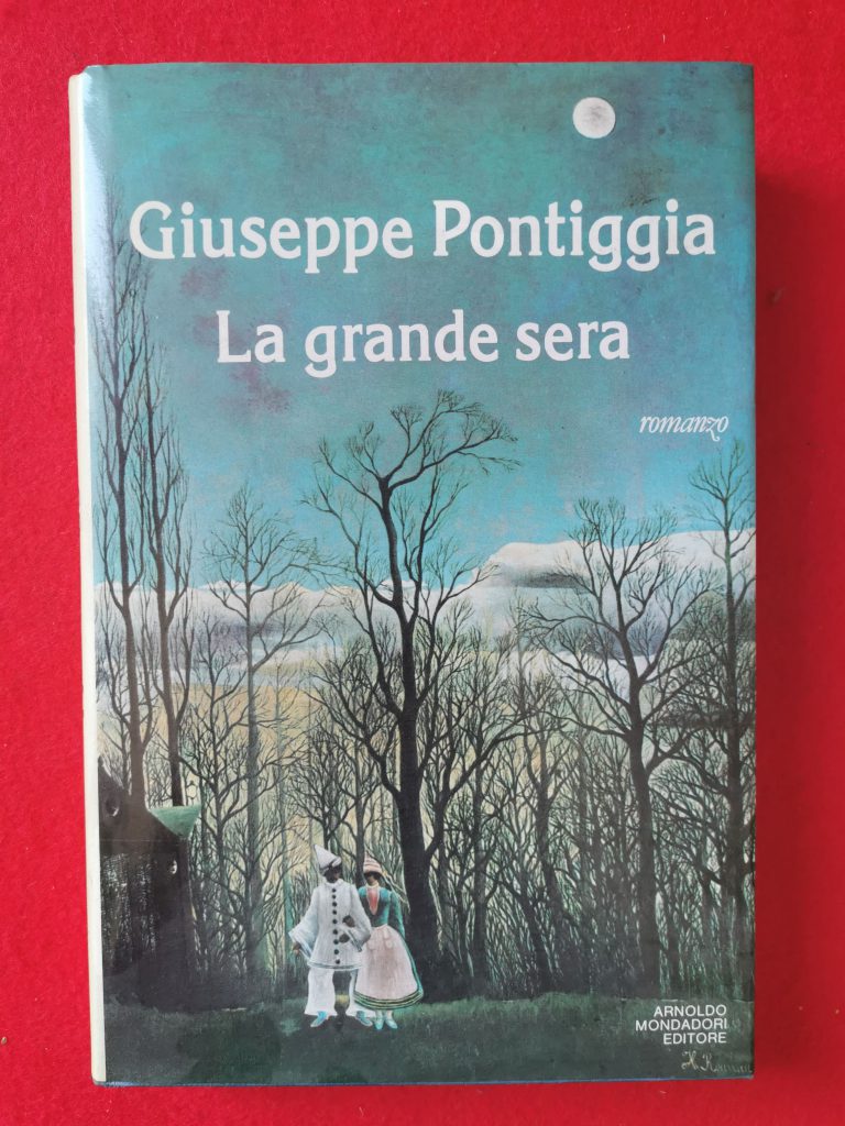 Libro "La grande sera" di Giuseppe Pontiggia