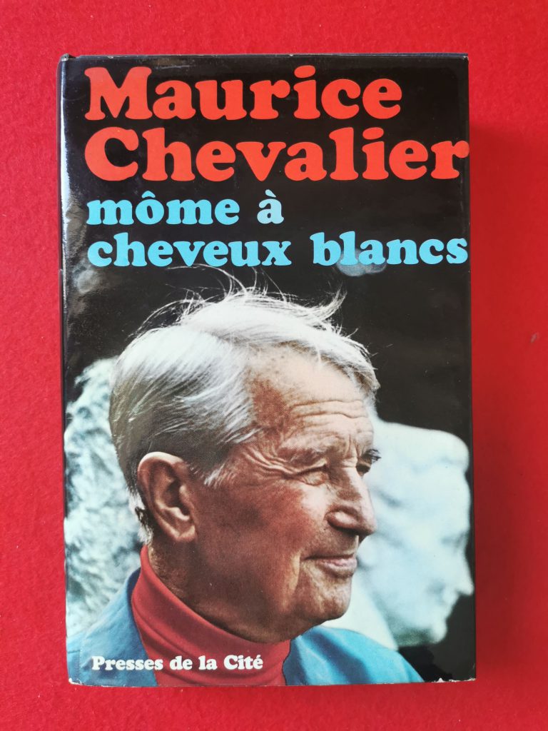 Libro "Môme à chevaux blancs" di Maurice Chevalier