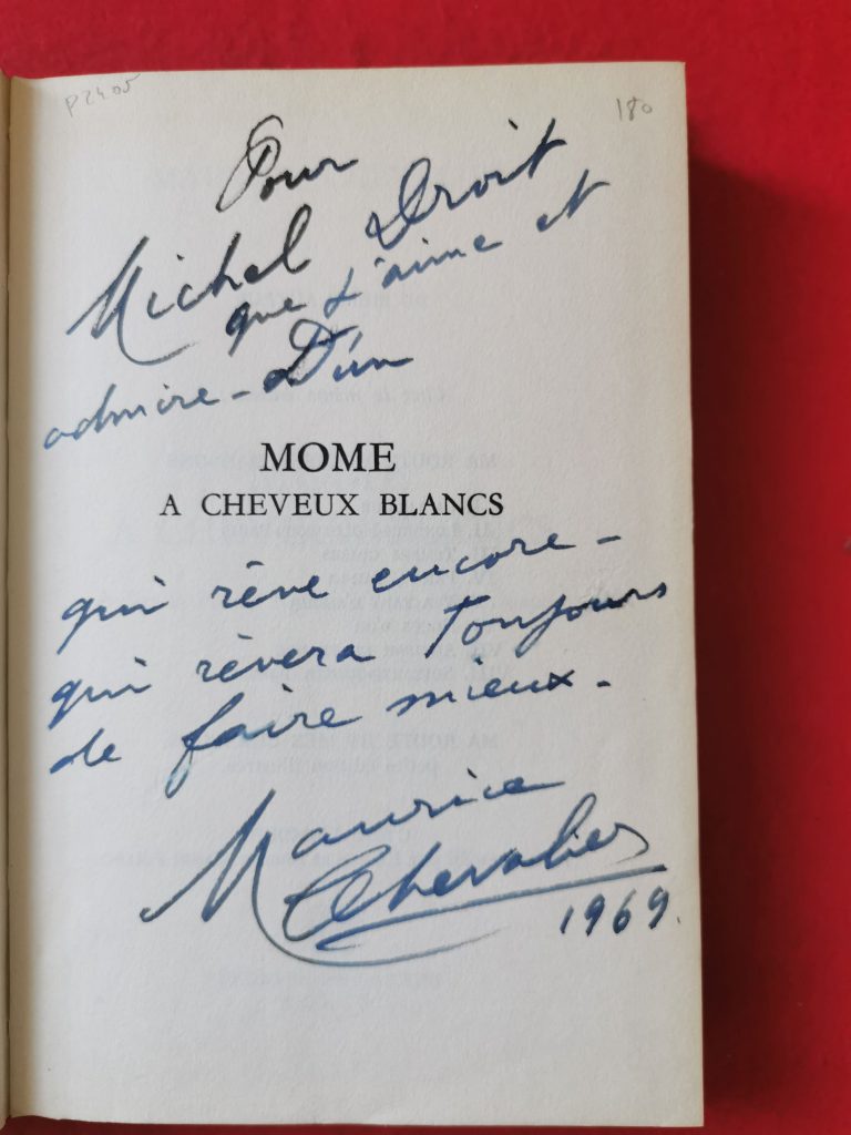 Libro "Môme à chevaux blancs" di Maurice Chevalier con dedica a Michel Droit